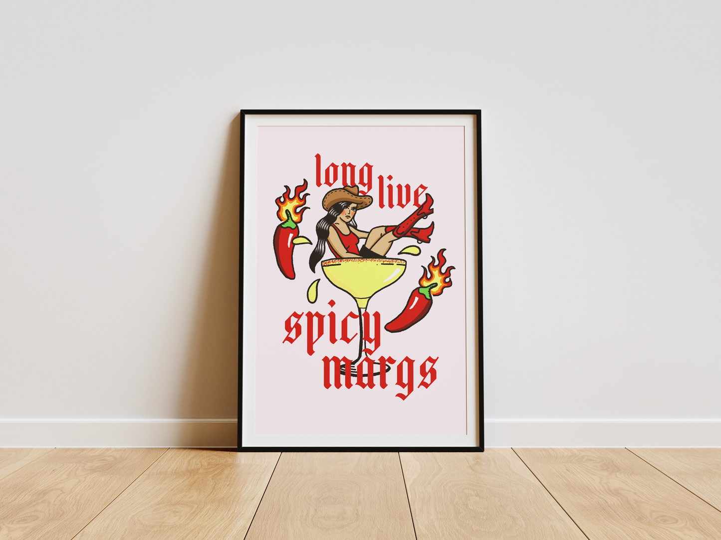 Long Live Spicy Margs Print